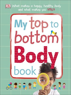 cover image of My Top to Bottom Body Book